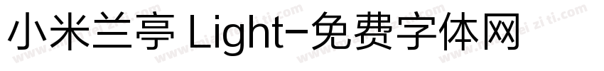 小米兰亭 Light字体转换